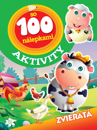Kniha Aktivity so 100 nálepkami Zvieratá 