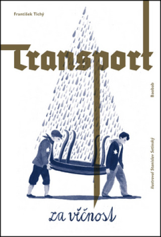 Книга Transport za věčnost František Tichý