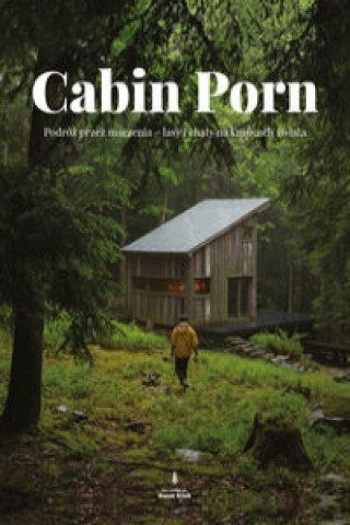 Książka Cabin Porn Zach Klain