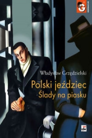 Könyv Polski jezdziec Wladyslaw Grzedzielski