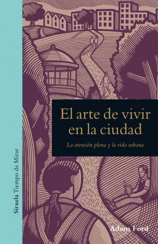 Книга El arte de vivir en la ciudad 