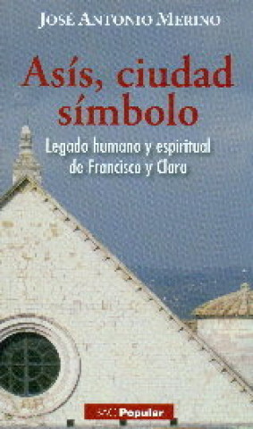 Könyv ASIS, CIUDAD SIMBOLO 