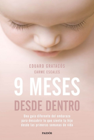 Kniha 9 meses desde dentro EDUARD GRATACOS SOLSONA