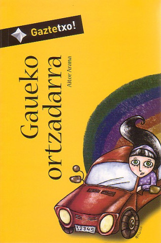 Kniha Gaueko ortzadarra Aitor Arana