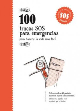 Książka 100 TRUCOS SOS PARA EMERGENCIAS . PARA HACERTE LA VIDA MAS FACIL 