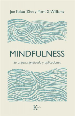 Knjiga Mindfulness JON KABAT-ZINN