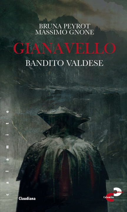 Kniha Gianavello. Bandito valdese Massimo Gnone