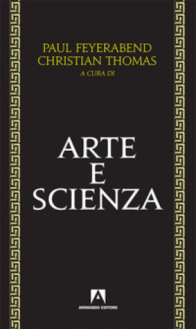 Kniha Arte e scienza Paul K. Feyerabend