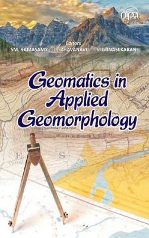 Kniha Geomatics in Applied Geomorphology S. Gunasekaran