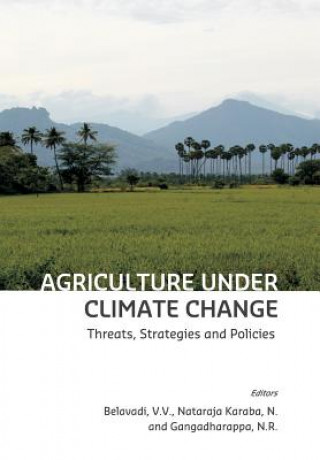 Kniha Agriculture Under Climate Change V. V. Belavadi
