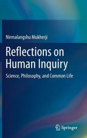Knjiga Reflections on Human Inquiry Nirmalangshu Mukherji