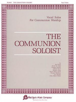 Kniha COMMUNION SOLOIST Bryan Jeffery Leech