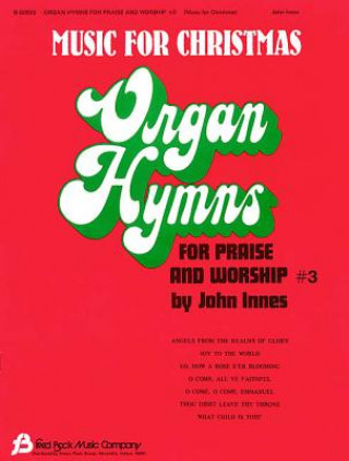 Buch ORGAN HYMNS FOR PRAISE & W-#03 John Innes