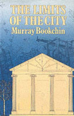 Kniha Limits of the City Murray Bookchin