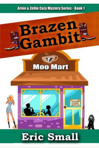 Boek Brazen Gambit Eric Small