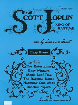 Buch SCOTT JOPLIN THE KING OF RAGTI Scott Joplin