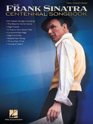 Könyv Frank Sinatra - Centennial Songbook Frank Sinatra