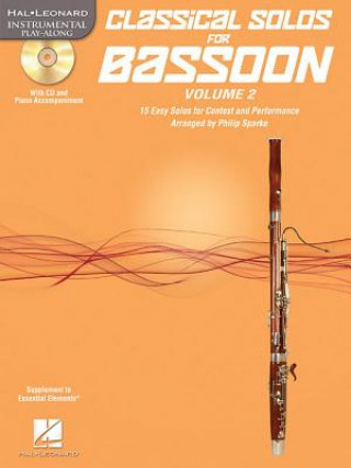 Carte Classical Solos for Bassoon, Vol. 2: 15 Easy Solos for Contest and Performance Philip Sparke