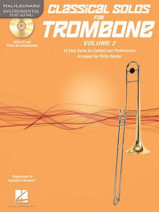 Carte Classical Solos for Trombone, Vol. 2: 15 Easy Solos for Contest and Performance Philip Sparke