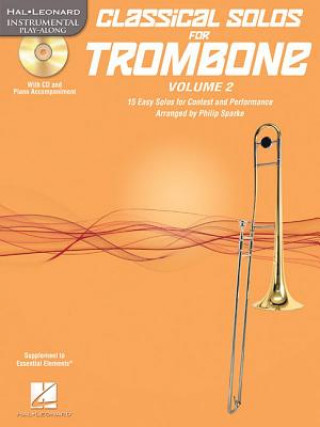 Książka Classical Solos for Trombone, Vol. 2: 15 Easy Solos for Contest and Performance Philip Sparke