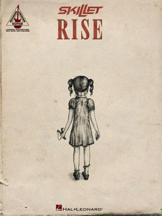 Книга Skillet: Rise Hal Leonard Publishing Corporation