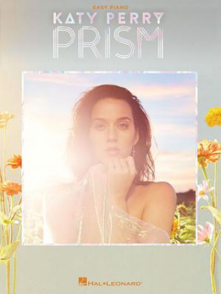 Carte Katy Perry: Prism Hal Leonard Publishing Corporation