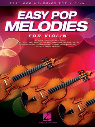 Книга Easy Pop Melodies for Violin Hal Leonard Corp