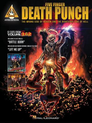 Könyv Five Finger Death Punch: The Wrong Side of Heaven and the Righteous Side of Hell Hal Leonard Publishing Corporation