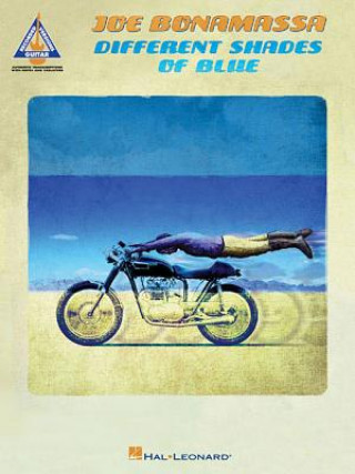 Könyv Joe Bonamassa - Different Shades of Blue Joe Bonamassa