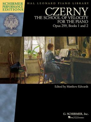 Kniha Czerny - School of Velocity, Op. 299: Schirmer Performance Editions Book Only Carl Czerny