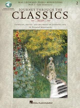 Kniha Journey Through the Classics: Book 2 Late Elementary: Hal Leonard Piano Repertoire Book with Audio Access Included Jennifer Linn