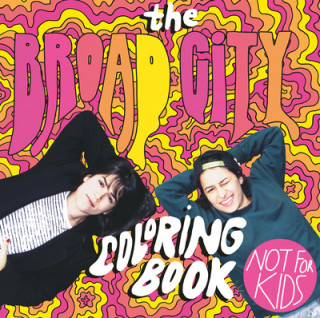 Carte Broad City Colouring Book Mike Perry