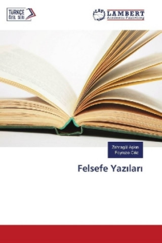 Knjiga Felsefe Yazilari Zehragül Askin