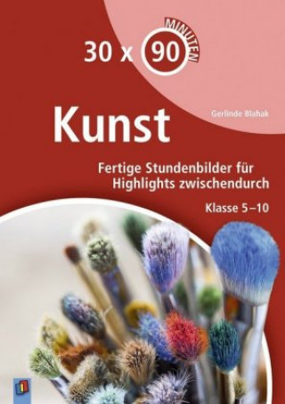 Книга 30 x 90 Minuten Kunst Gerlinde Blahak