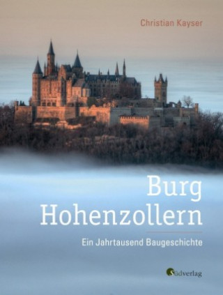 Kniha Burg Hohenzollern Christian Kayser