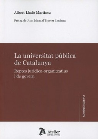 Kniha La universitat pública de Catalunya 