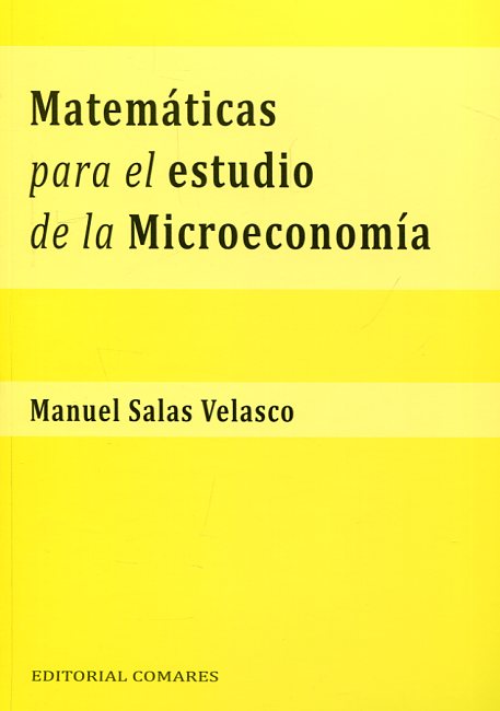 Книга Matemáticas para el estudio de la microeconomía 