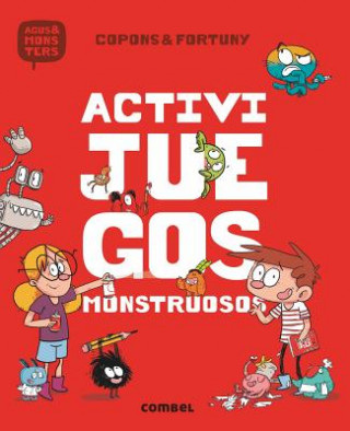 Kniha ACTIVIJUEGOS MONSTRUOSOS Jaume Copons