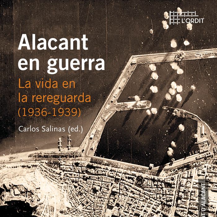 Kniha Alacant en guerra. La vida en la rereguarda (1936-1939) 