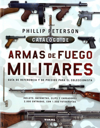 Książka Catálogo de armas de fuego militares 