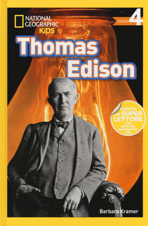 Kniha Thomas Edison. Livello 4 Barbara Kramer