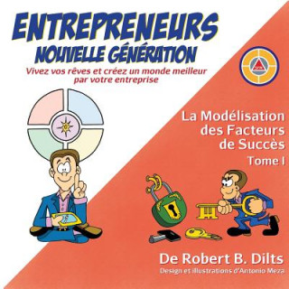 Kniha Modelisation des Facteurs de Succes Tome I ROBERT BRIAN DILTS