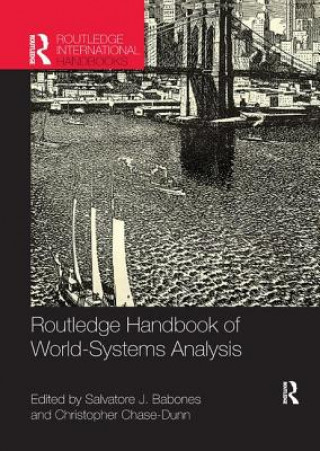 Könyv Routledge Handbook of World-Systems Analysis 