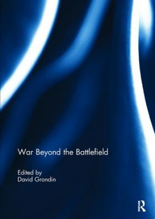 Книга War Beyond the Battlefield 