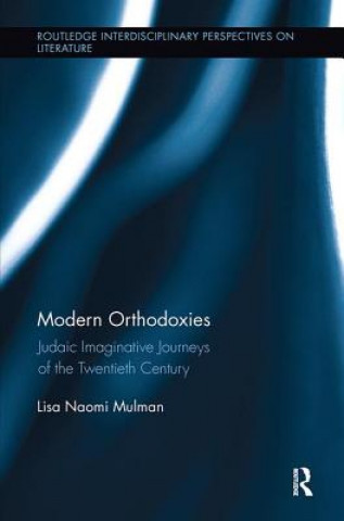 Kniha Modern Orthodoxies MULMAN