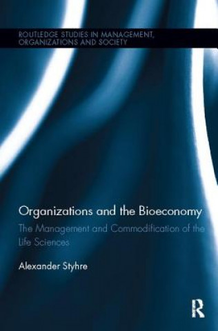 Książka Organizations and the Bioeconomy STYHRE