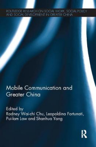 Kniha Mobile Communication and Greater China 