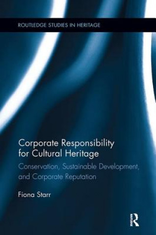 Kniha Corporate Responsibility for Cultural Heritage STARR