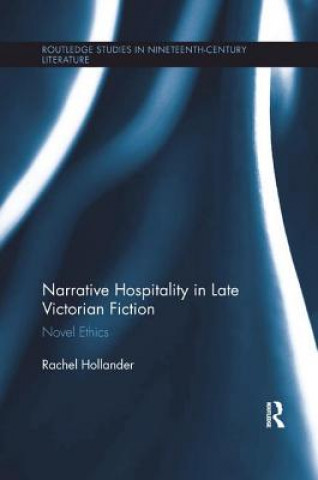 Kniha Narrative Hospitality in Late Victorian Fiction HOLLANDER