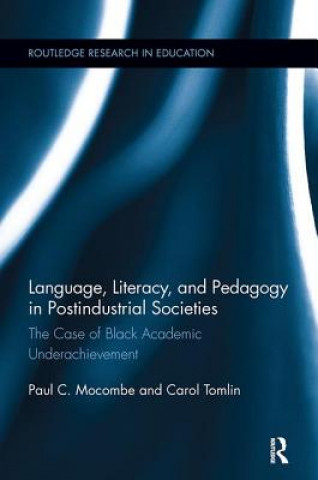 Книга Language, Literacy, and Pedagogy in Postindustrial Societies MOCOMBE